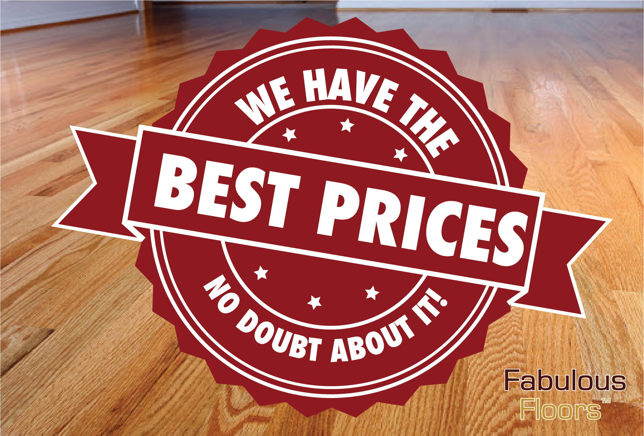 A graphic saying that we have the best prices around